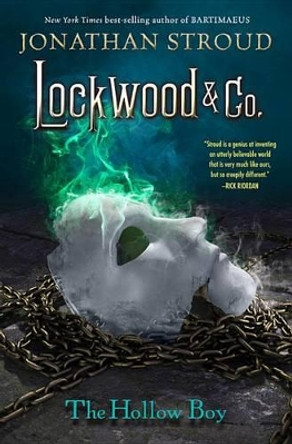 Lockwood & Co. Book Three the Hollow Boy by Jonathan Stroud 9781484711897