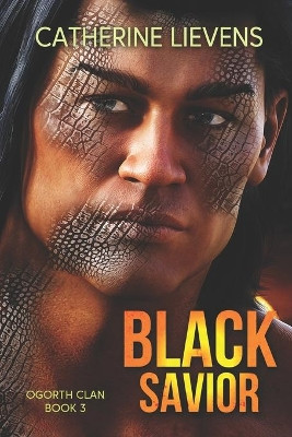 Black Savior by Catherine Lievens 9781487432348