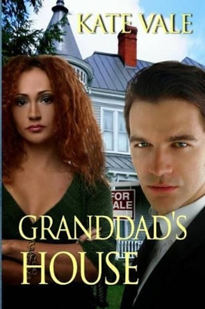 Granddad's House by Kate Vale 9781489574756