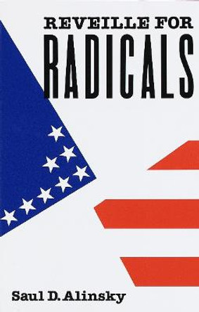 Reveille For Radicals by Saul David Alinsky