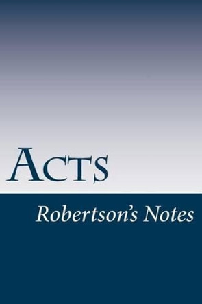 Acts by John Robertson 9781491299005