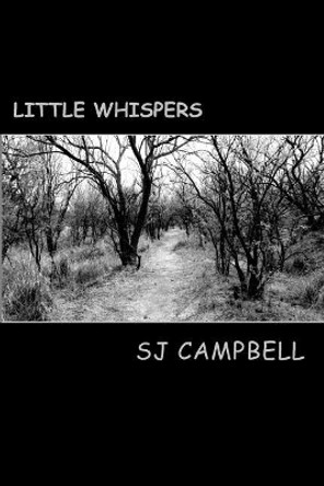 Little Whispers: A Collection of Short Stories by Karen Campbell 9781497503977