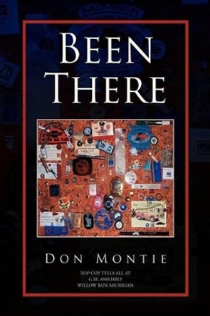 Been There by Don Montie 9781425787820