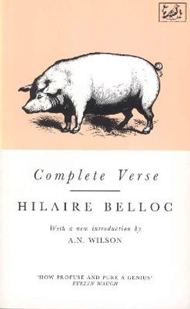 Complete Verse by Hilaire Belloc