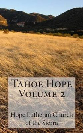 Tahoe Hope by Joel T S Martyn 9781497596719