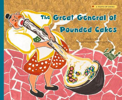The Great General of Pounded Cakes by Aili Mou 9781487809898