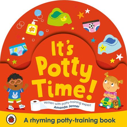 It's Potty Time!: Say &quot;goodbye&quot; to nappies with this potty-training book by Ladybird