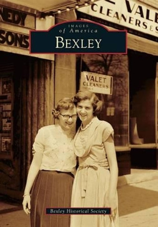 Bexley by Bexley Historical Society 9781467112178