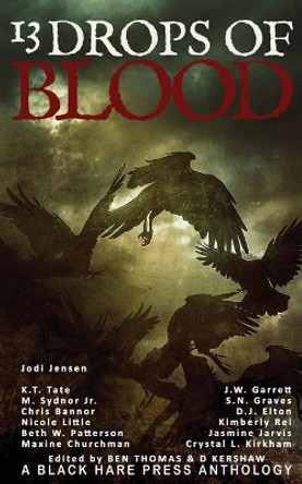 13 Drops of Blood by Ben Thomas 9780645073973