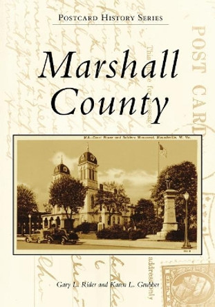 Marshall County by Gary L Rider 9781467128049