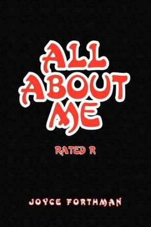 All about Me by Joyce Forthman 9781441534279