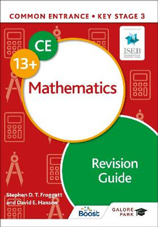 Common Entrance 13+ Mathematics Revision Guide by David E Hanson