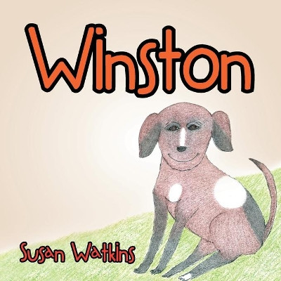 Winston by Susan Watkins 9781483607825
