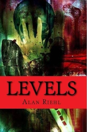 Levels by Alan Riehl 9781477542057