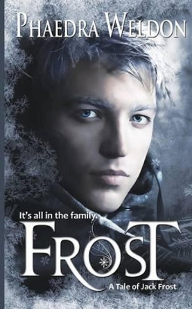 Frost by Phaedra Weldon 9781481235488