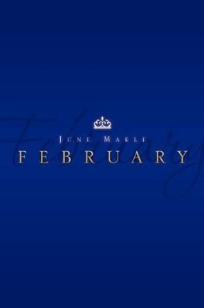 February by June Makle 9781469162621