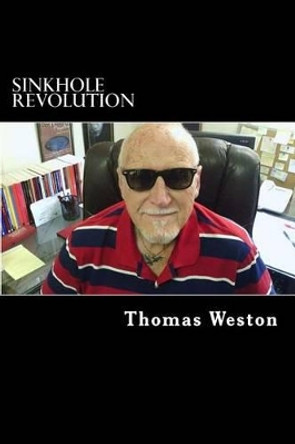 Sinkhole Revolution by Thomas Weston 9781492299516