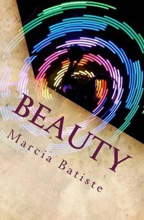 Beauty by Marcia Batiste Smith Wilson 9781494838584