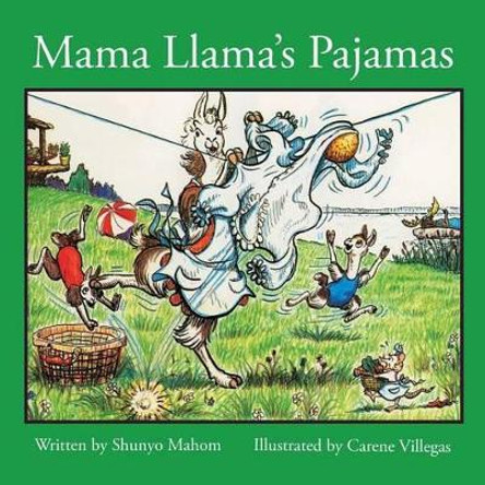 Mama Llama's Pajamas by Shunyo Mahom 9781495237065