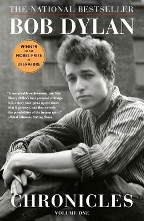 Chronicles: Volume One by Bob Dylan