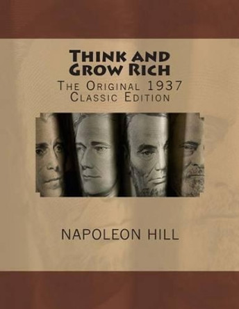 Think and Grow Rich by Napoleon Hill 9781481090216