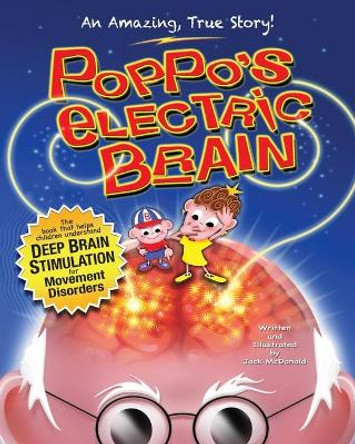 Poppo's Electric Brain by Jack McDonald 9781496104380