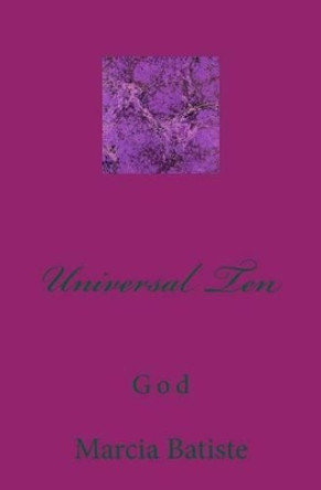 Universal Ten: God by Marcia Batiste 9781496019998