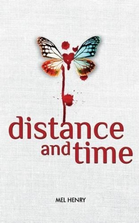 Distance and Time by Kim Crecelius 9781496043665