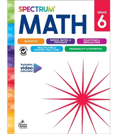 Spectrum Math Workbook, Grade 6 by Spectrum 9781483871493