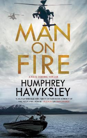 Man on Fire by Humphrey Hawksley