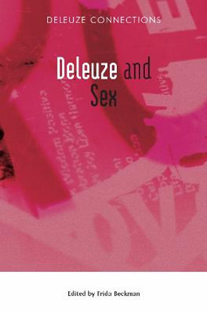 Deleuze and Sex by Frida Beckman