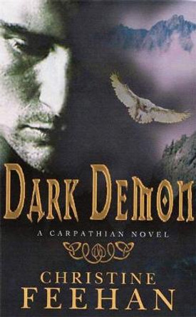 Dark Demon: Number 16 in series by Christine Feehan