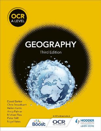 OCR A Level Geography Third Edition by David Barker