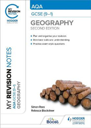 My Revision Notes: AQA GCSE (9-1) Geography Second Edition by Simon Ross