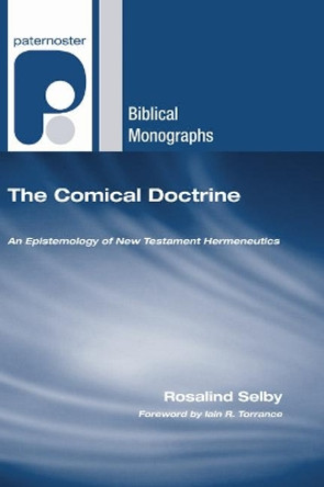The Comical Doctrine by Rosalind Selby 9781498248693