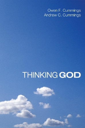 Thinking God by Owen F Cummings 9781498261678