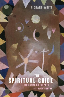 The Spiritual Guide by Richard White 9781498294850
