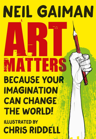 Art Matters by Neil Gaiman