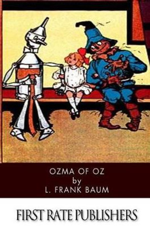 Ozma of Oz by Lyman Frank Baum 9781499255751