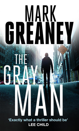 The Gray Man by Mark Greaney