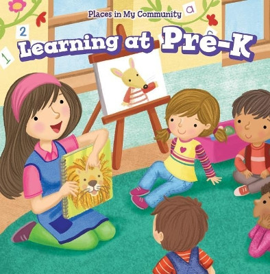 Learning at Pre-K by Celeste Bishop 9781499427745