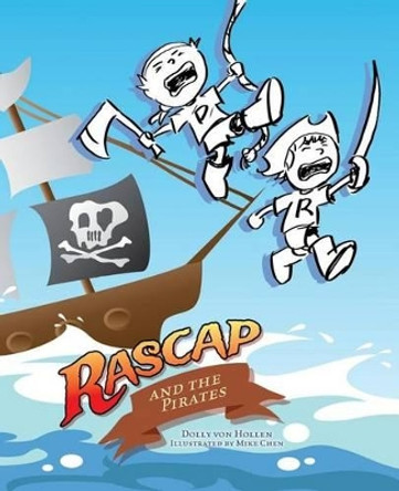 Rascap & the Pirates by Mike Chen 9781499790542