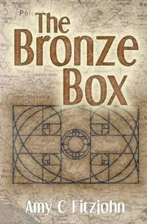 The Bronze Box by Amy C Fitzjohn 9781500216337