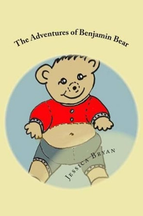 The Adventures of Benjamin Bear by Jessica Bryan 9781500310301