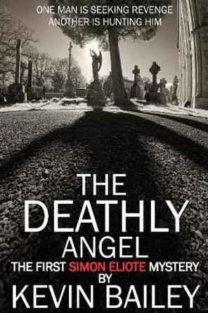 The Deathly Angel by R Gadd 9781500435417