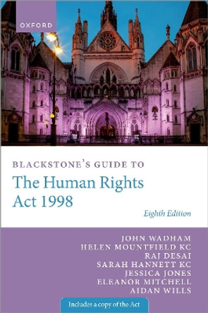 Blackstone's Guide to the Human Rights Act 1998 by John Wadham 9780192885050