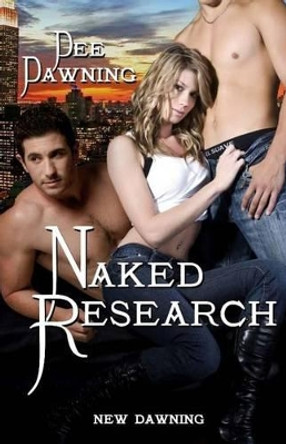 Naked Research by Dee Dawning 9781502763303