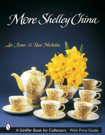 More Shelley China by Nicholas Russ