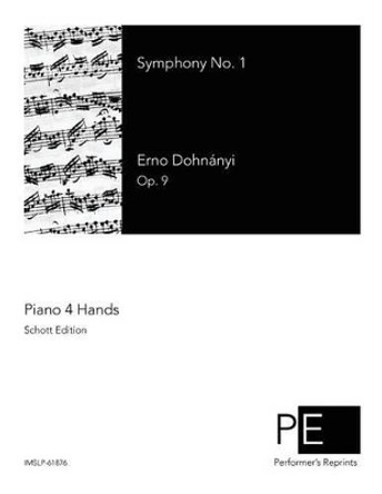 Symphony No. 1 by Erno Dohnanyi 9781502728029