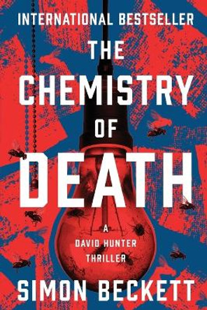 The Chemistry of Death by Simon Beckett 9781504076166